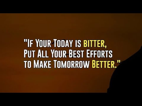 Detail Make Tomorrow Better Quotes Nomer 33