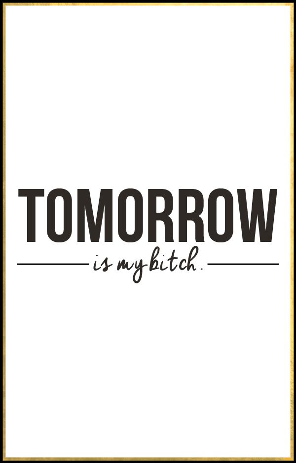 Detail Make Tomorrow Better Quotes Nomer 38