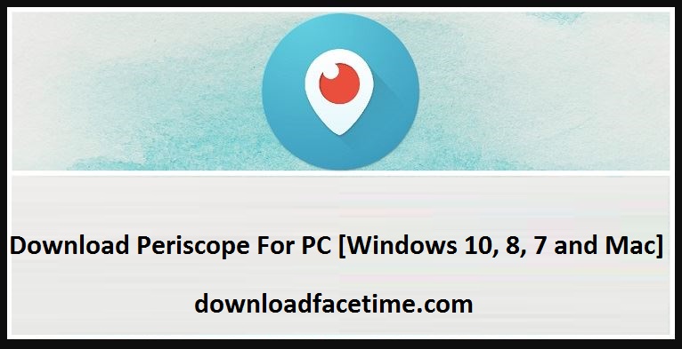 Detail Periscope Free Download Nomer 18