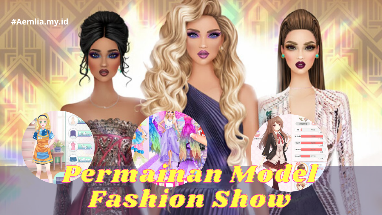 Detail Permainan Model Fashion Show Nomer 16