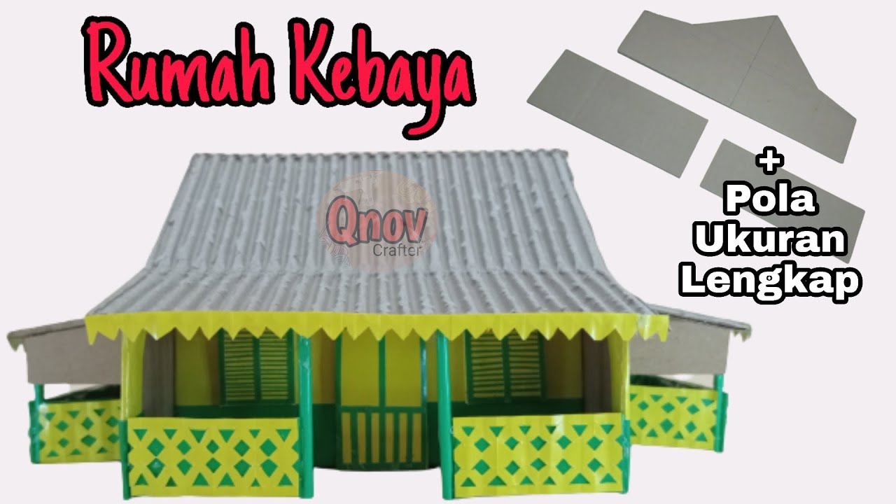 Detail Maket Rumah Kebaya Dari Kardus Nomer 10