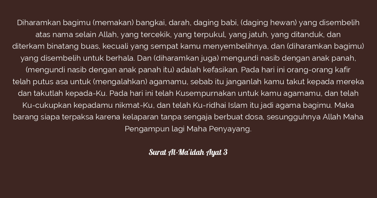 Detail Makna Surat Al Maidah Ayat 3 Nomer 55