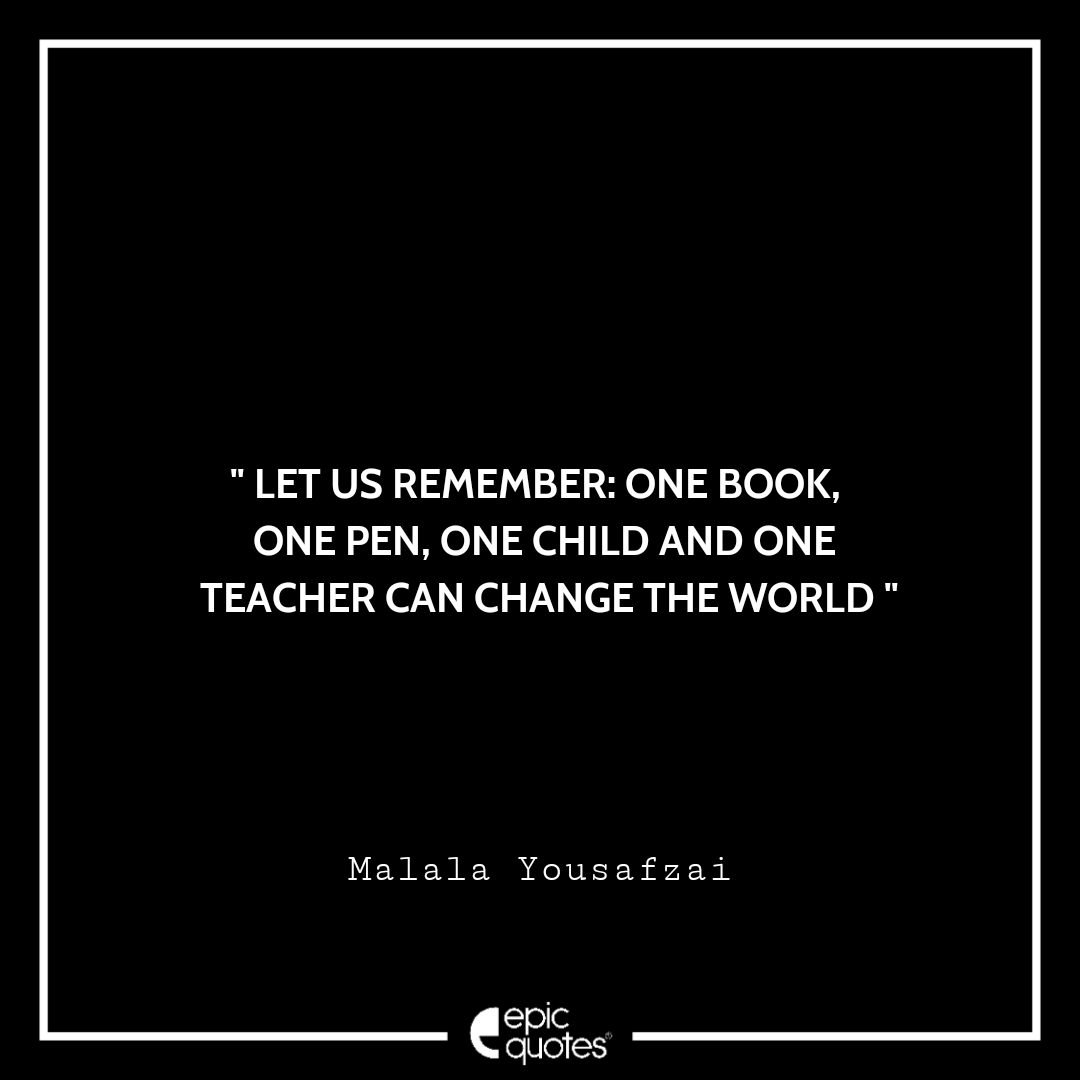 Detail Malala Yousafzai Quotes One Child Nomer 43