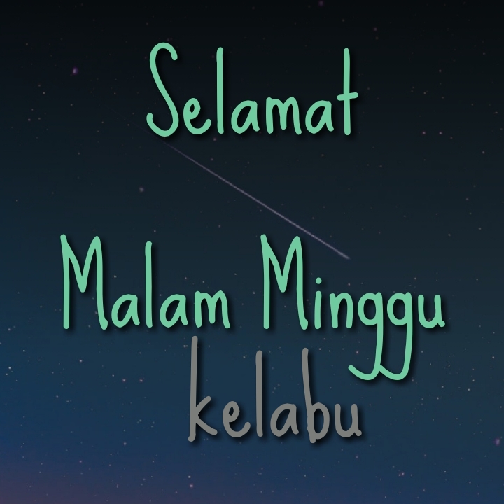 Detail Malam Minggu Kelabu Lucu Nomer 20