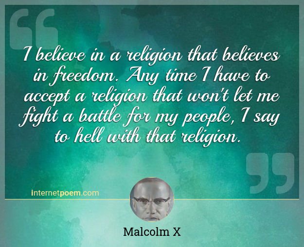 Detail Malcolm X Quotes Religion Nomer 23