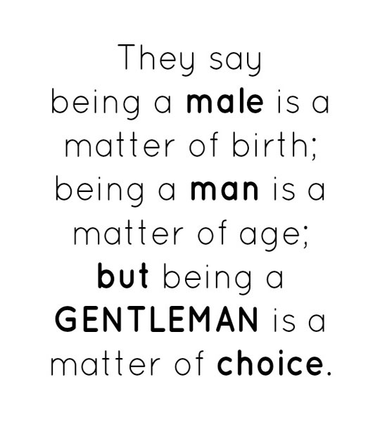 Detail Man Quotes About Being A Man Nomer 12