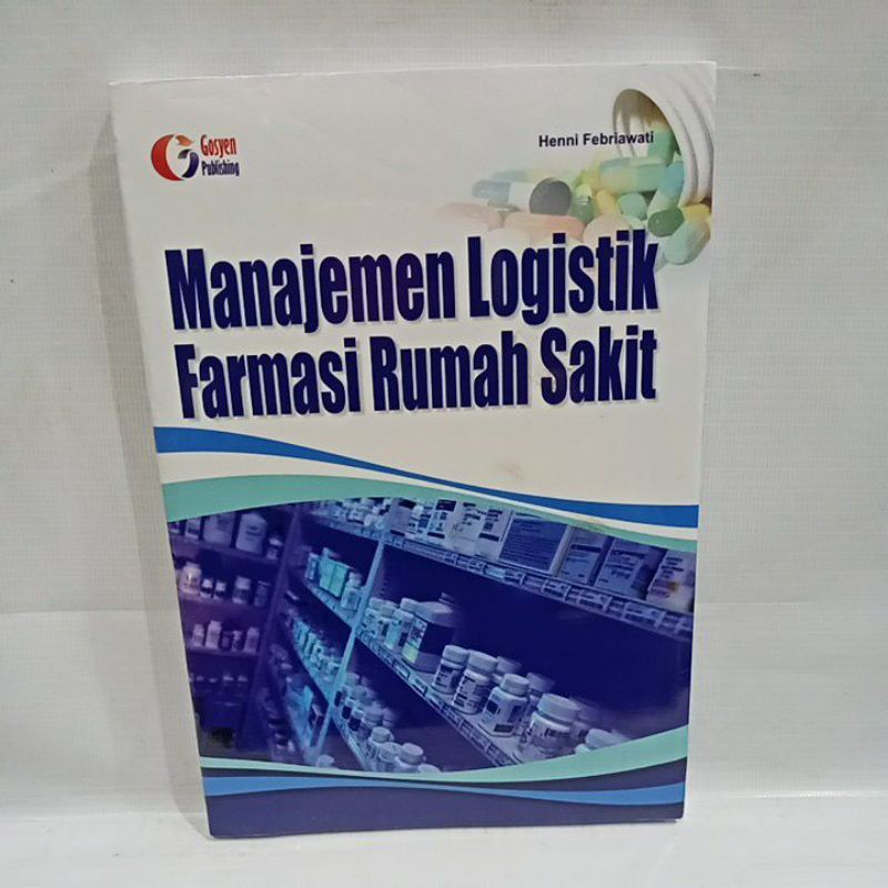 Detail Manajemen Logistik Di Rumah Sakit Nomer 11