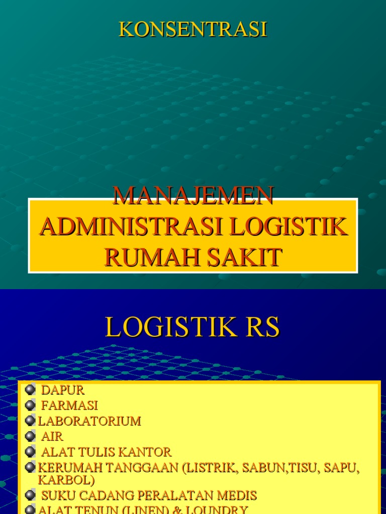 Detail Manajemen Logistik Di Rumah Sakit Nomer 36