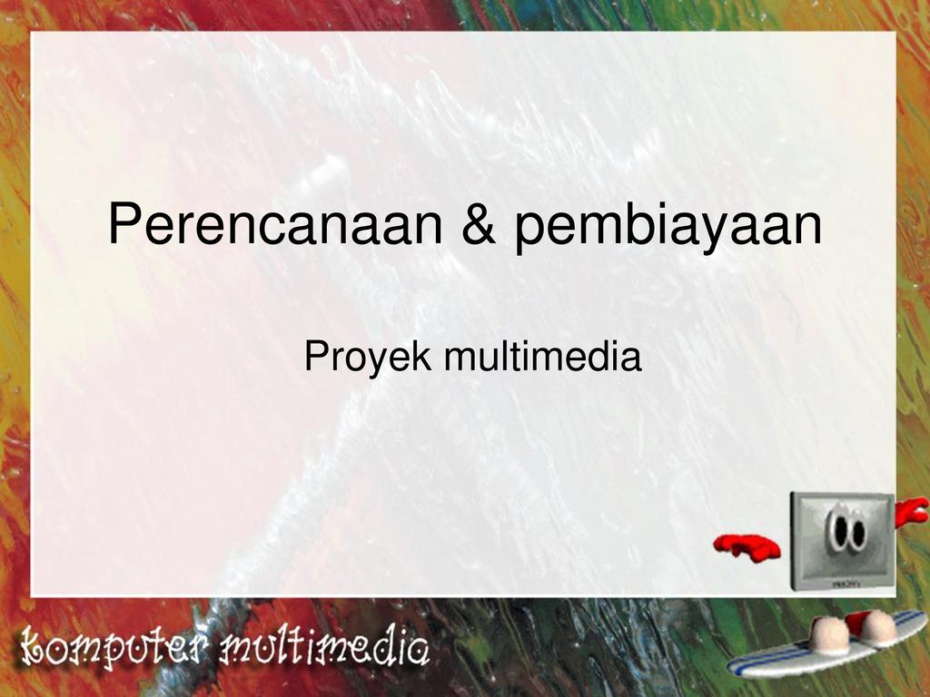 Detail Manajemen Proyek Multimedia Nomer 24