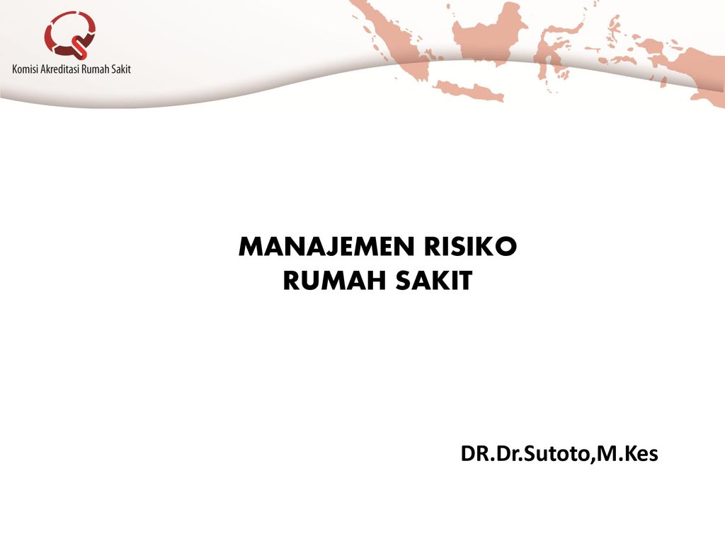 Detail Manajemen Risiko Rumah Sakit Nomer 14