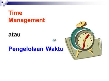 Detail Manajemen Waktu Ppt Nomer 4