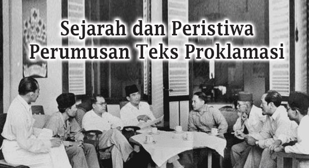 Detail Perumusan Teks Proklamasi Di Rumah Nomer 50