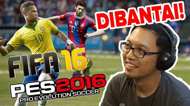 Pes 2016 Vs Fifa 16 Bagus Mana - KibrisPDR