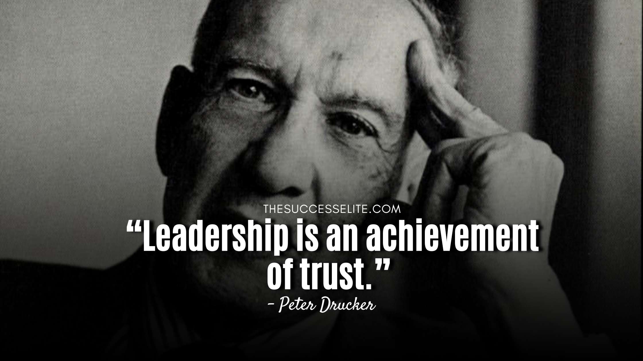 Detail Peter Drucker Leadership Quotes Nomer 11