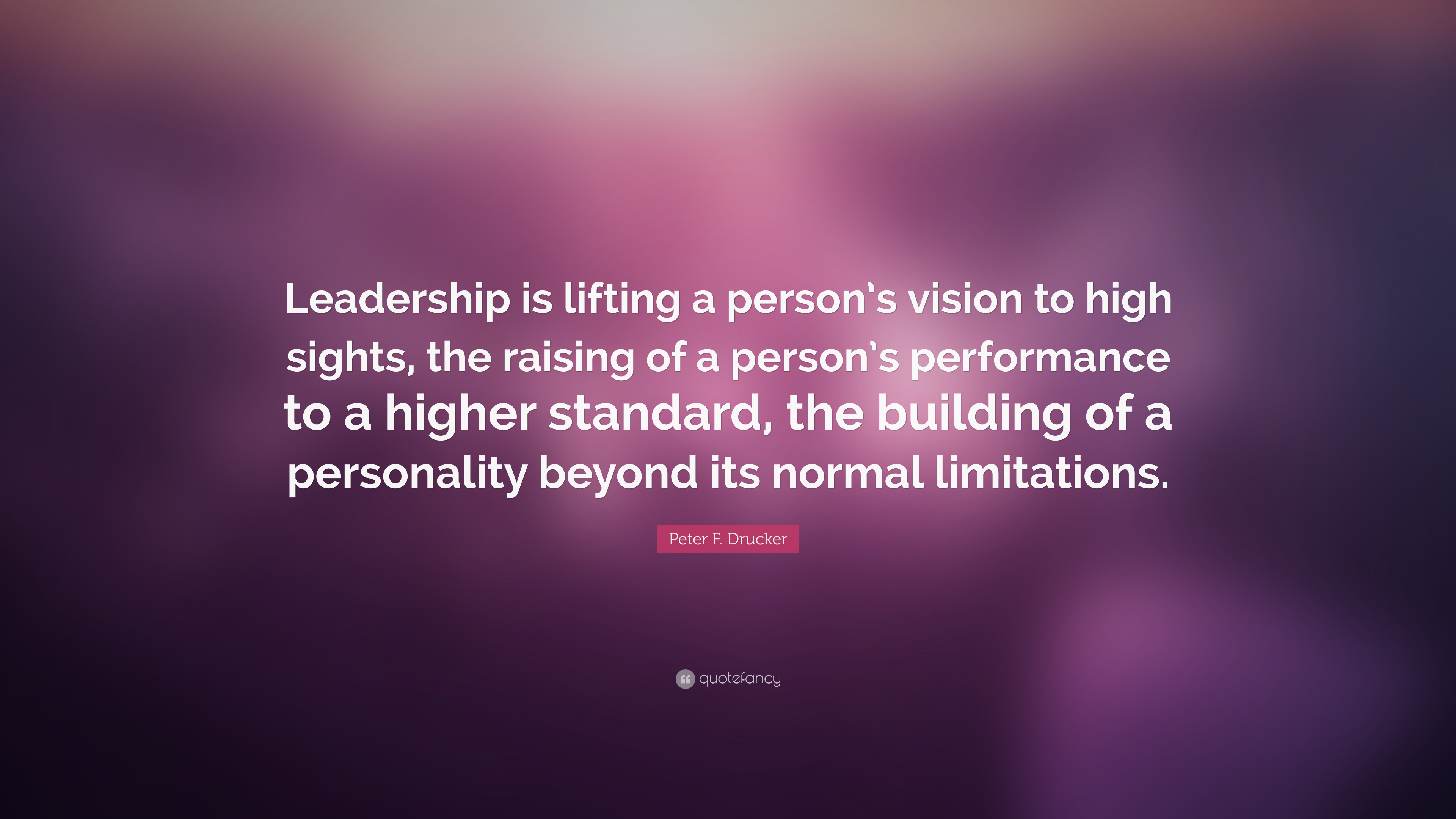 Detail Peter Drucker Leadership Quotes Nomer 22