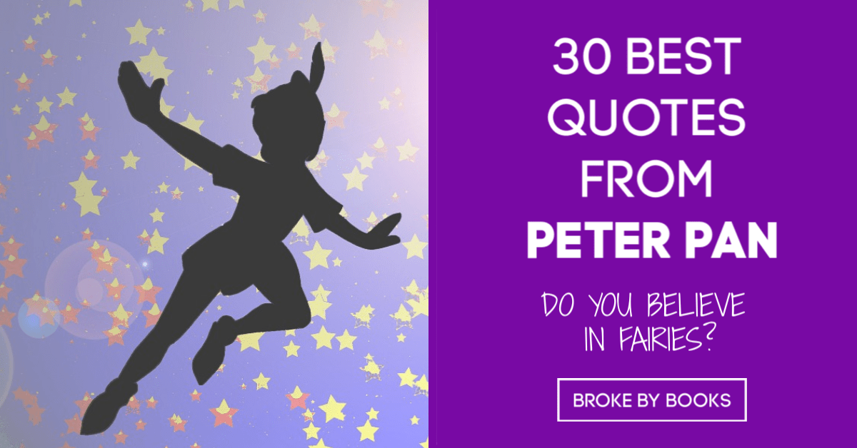 Detail Peter Pan Quotes Nomer 32