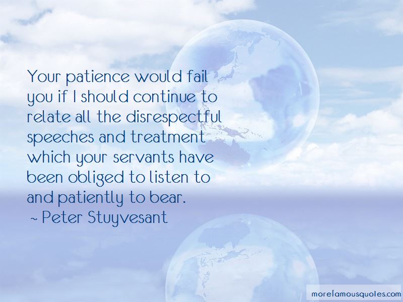 Detail Peter Stuyvesant Quotes Nomer 28