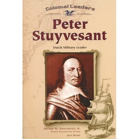 Detail Peter Stuyvesant Quotes Nomer 45