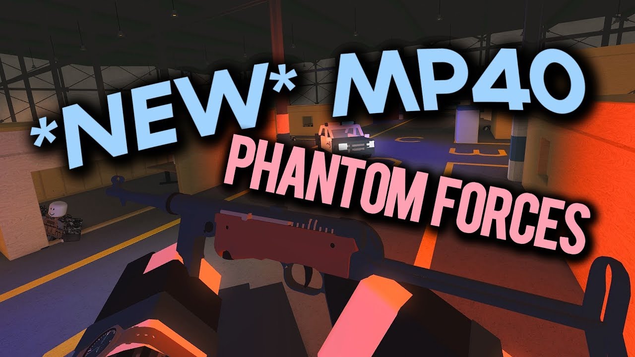 Detail Phantom Forces Mp40 Nomer 10