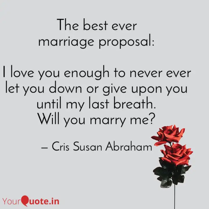 Detail Marriage Proposal Quotes Nomer 52