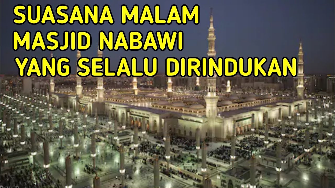 Download Masjid Nabawi Malam Nomer 29