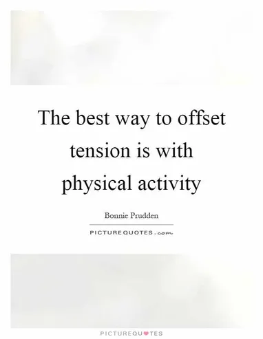 Detail Physical Activity Quotes Nomer 13