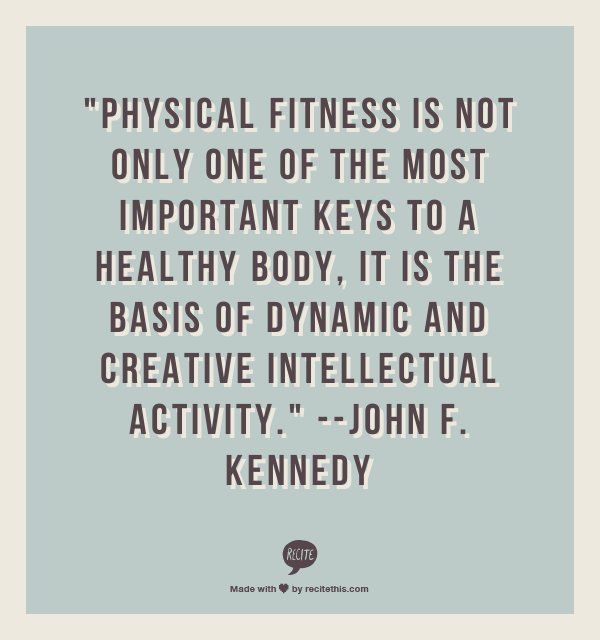 Detail Physical Activity Quotes Nomer 7