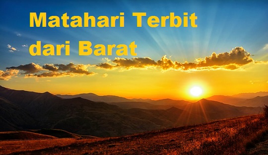 Detail Matahari Terbit Dari Timur Dan Tenggelam Di Barat Termasuk Contoh Nomer 6