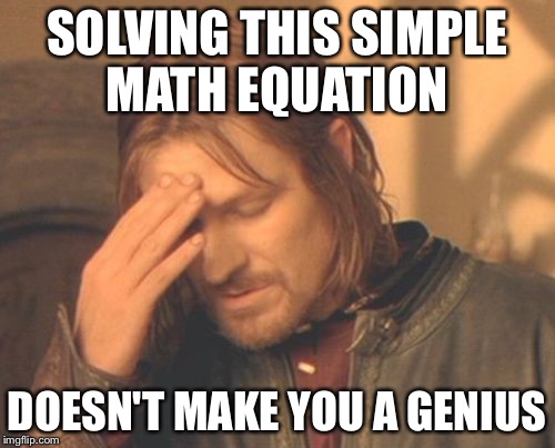 Detail Math Equation Meme Nomer 37