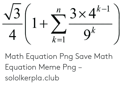 Detail Math Equation Meme Nomer 53