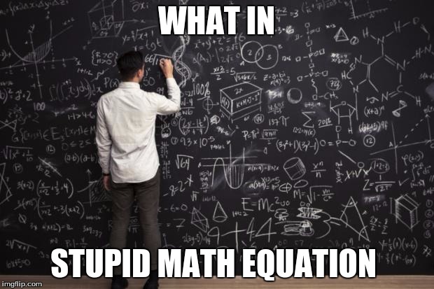 Detail Math Equation Meme Nomer 55