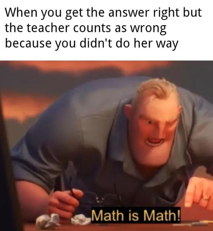 Detail Math Is Math Meme Nomer 3