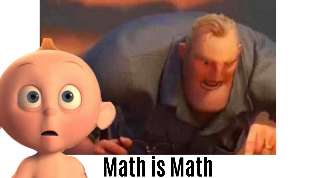 Detail Math Is Math Meme Nomer 22