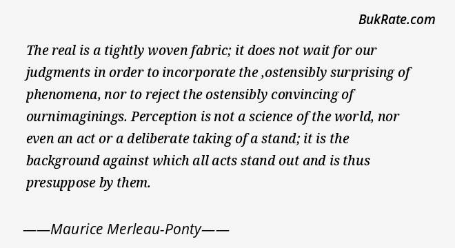 Detail Maurice Merleau Ponty Quotes Nomer 55