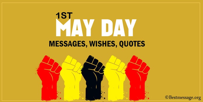 Detail May Day Quotes Nomer 10