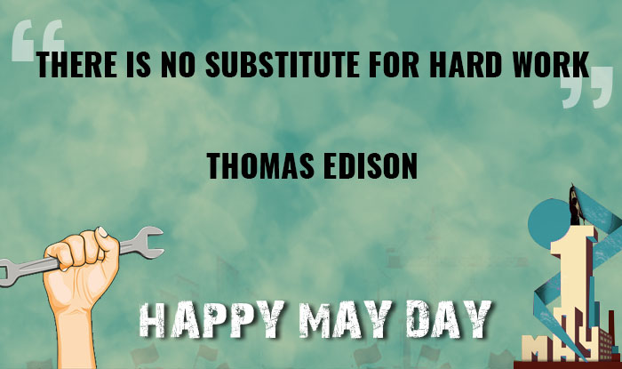 Detail May Day Quotes Nomer 11