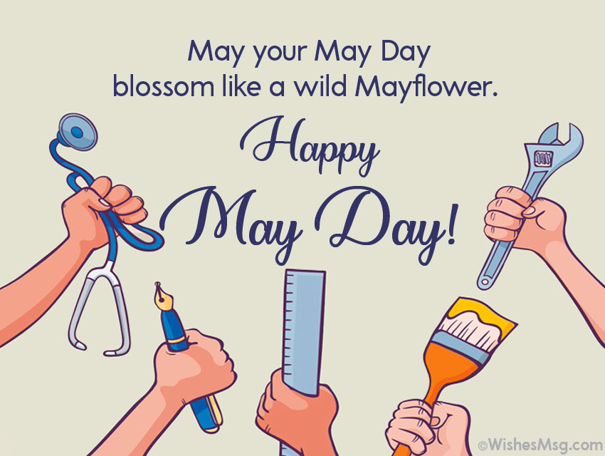 Detail May Day Quotes Nomer 3