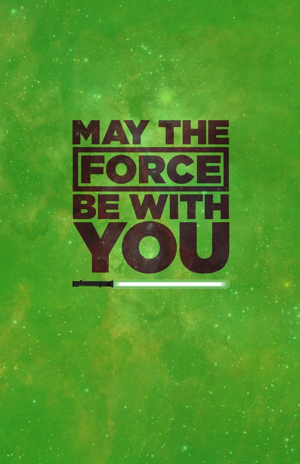 Detail May The Force Be With You Wallpaper Nomer 28