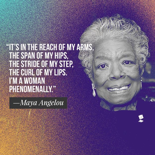 Detail Maya Angelou Quotes About Women Nomer 14