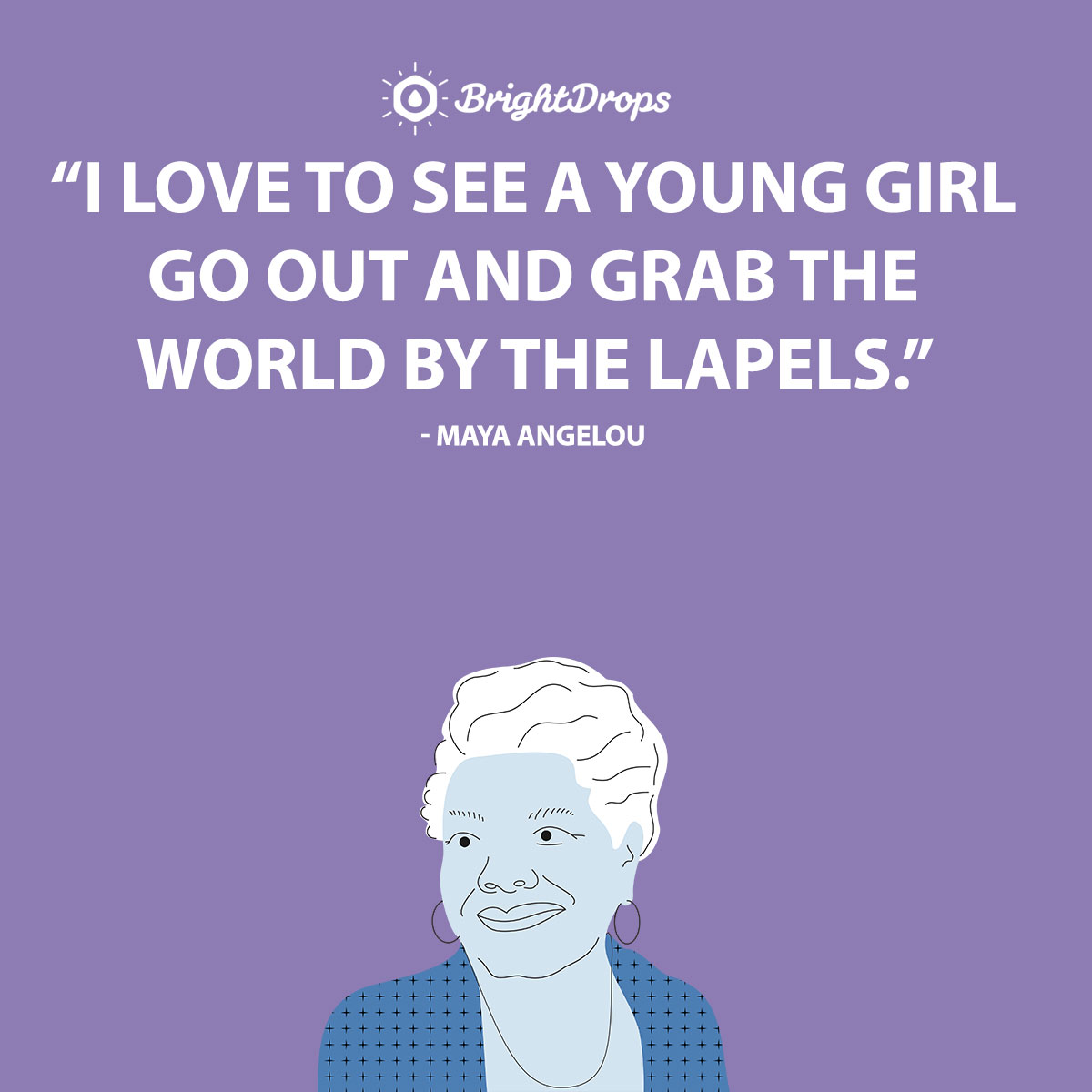 Detail Maya Angelou Quotes About Women Nomer 6