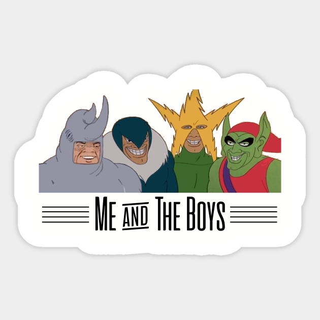 Detail Me And The Boys Meme Nomer 58