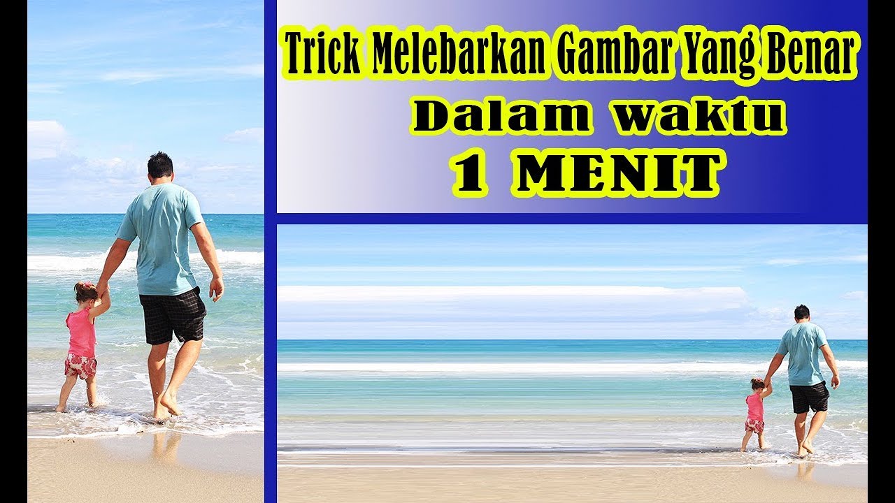 Detail Melebarkan Gambar Photoshop Nomer 17