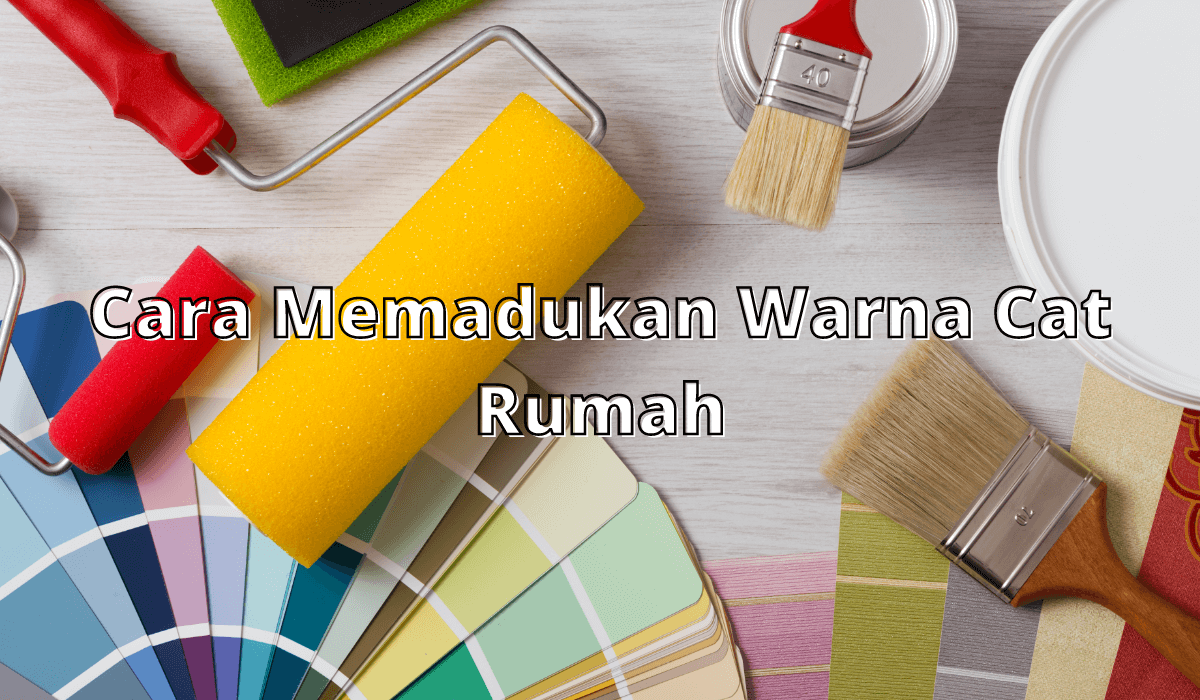 Detail Memadukan Warna Cat Rumah Nomer 52