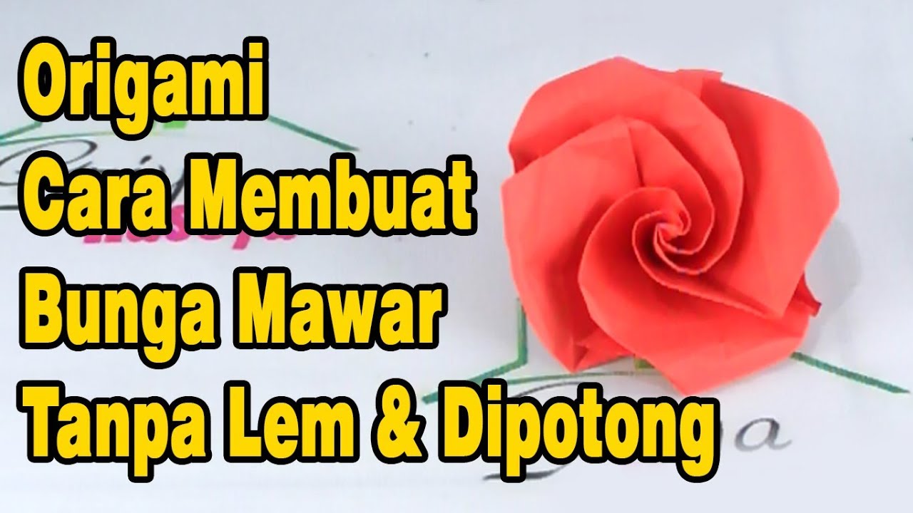 Detail Membuat Bunga Mawar Dari Kertas Origami Nomer 25