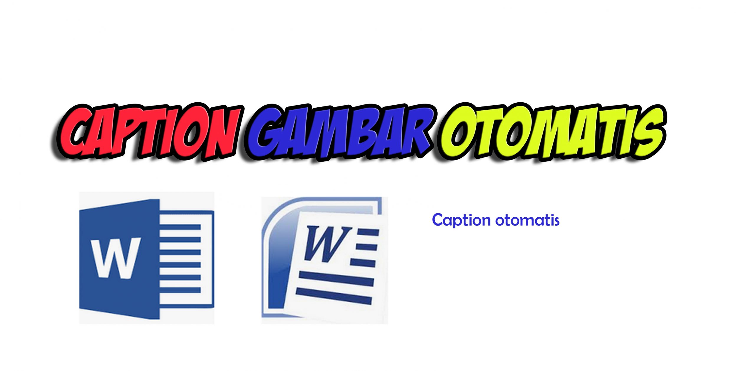 Detail Membuat Caption Gambar Word Nomer 29