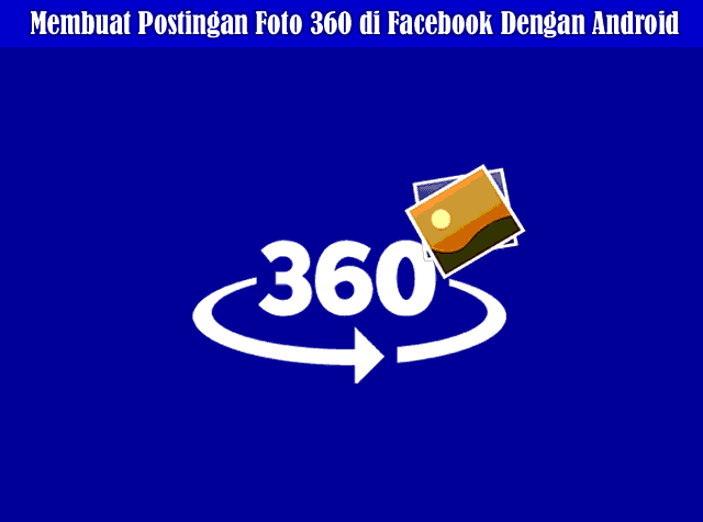 Detail Membuat Foto 360 Derajat Android Nomer 44