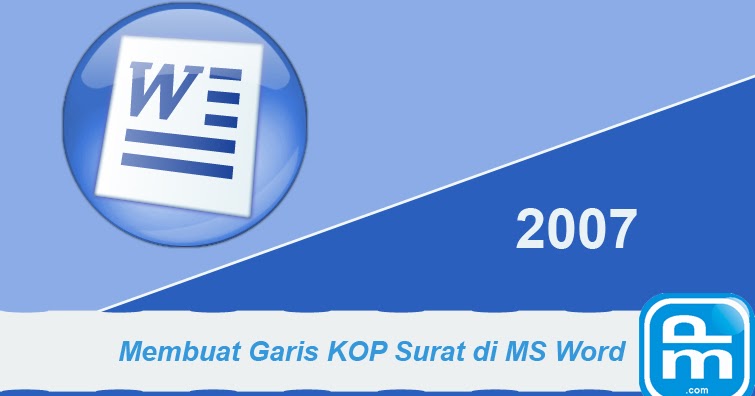 Detail Membuat Garis Kop Surat Nomer 38