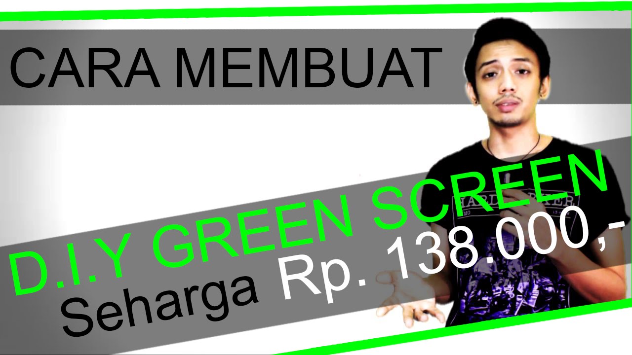 Detail Membuat Green Screen Nomer 2