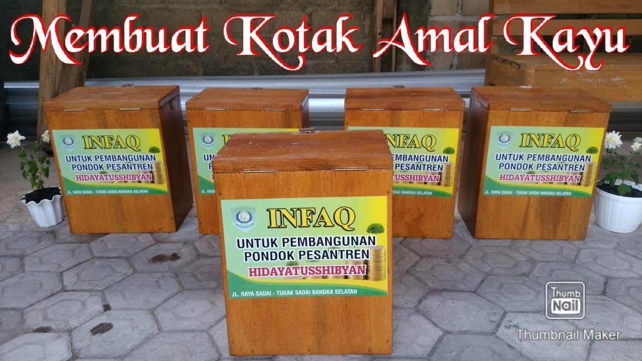 Detail Membuat Kotak Amal Dari Kayu Nomer 2