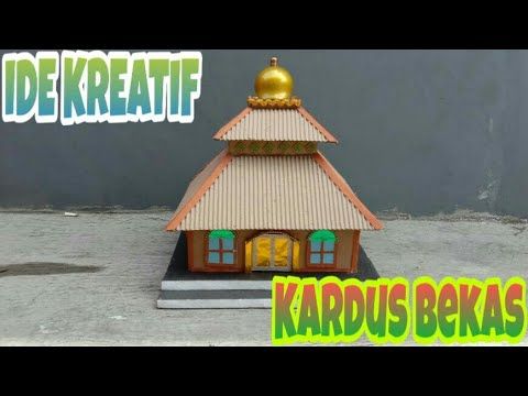 Detail Membuat Masjid Dari Kardus Nomer 15